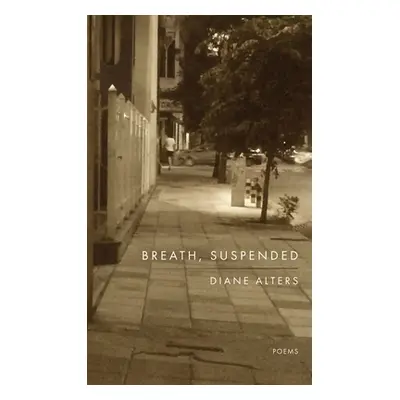 "Breath, Suspended" - "" ("Alters Diane")(Pevná vazba)