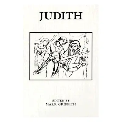 "Judith" - "" ("Griffith Mark")(Paperback)