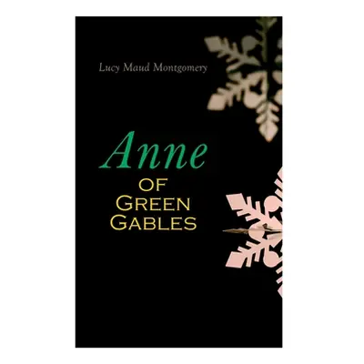 "Anne of Green Gables: Christmas Specials Series" - "" ("Montgomery Lucy Maud")(Paperback)