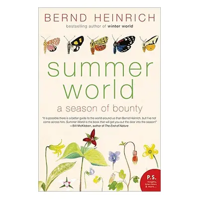 "Summer World: A Season of Bounty" - "" ("Heinrich Bernd")(Paperback)