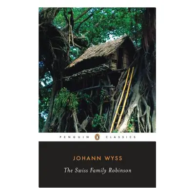 "The Swiss Family Robinson" - "" ("Wyss Johann David")(Paperback)