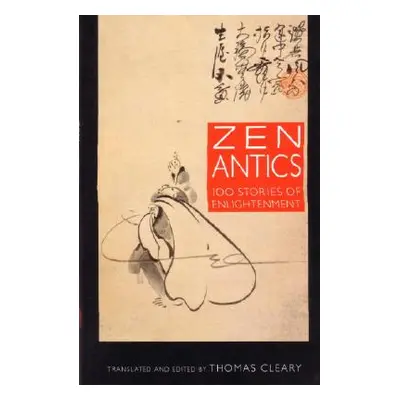 "Zen Antics" - "" ("Cleary Thomas")(Paperback)