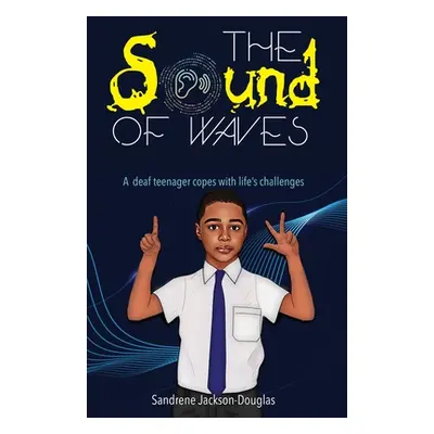 "The Sound of Waves" - "" ("Jackson-Douglas Sandrene")(Paperback)