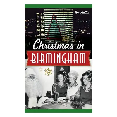 "Christmas in Birmingham" - "" ("Hollis Tim")(Pevná vazba)