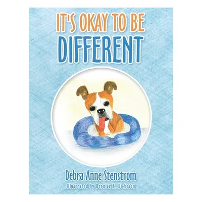 "It's Okay to Be Different" - "" ("Stenstrom Debra Anne")(Paperback)