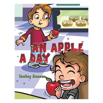 "An Apple a Day" - "" ("Hansen Shelley")(Paperback)