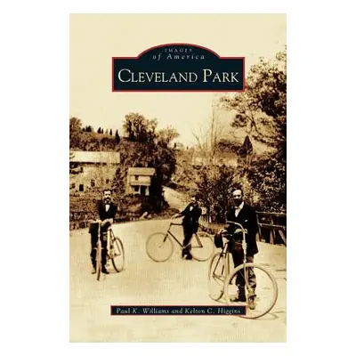 "Cleveland Park" - "" ("Williams Paul K.")(Pevná vazba)