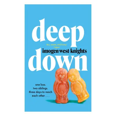 "Deep Down" - "the 'intimate, emotional and witty' 2023 debut you don't want to miss" ("West-Kni