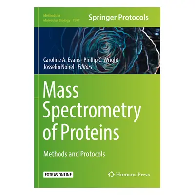 "Mass Spectrometry of Proteins: Methods and Protocols" - "" ("Evans Caroline A.")(Paperback)