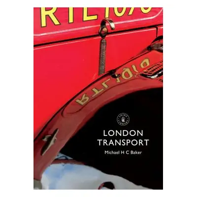 "London Transport" - "" ("Baker Michael H. C.")(Paperback / softback)