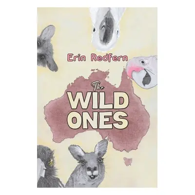 "The Wild Ones" - "" ("Redfern Erin")(Paperback)