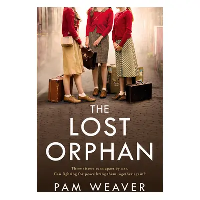 "The Lost Orphan" - "" ("Weaver Pam")(Paperback)