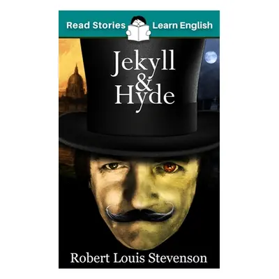 "Jekyll and Hyde: CEFR level B1 (ELT Graded Reader)" - "" ("Kovacs Karen")(Paperback)