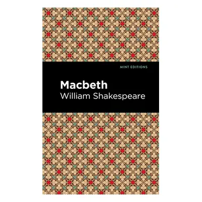 "The Tragedy of Macbeth" - "" ("Shakespeare William")(Paperback)