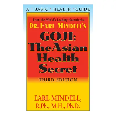 "Goji: The Asian Health Secret, Third Edition" - "" ("Mindell Earl")(Paperback)