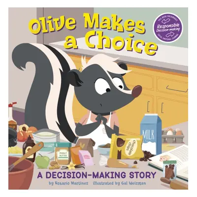 "Olive Makes a Choice" - "A Decision-Making Story" ("Martinez Rosario")(Paperback / softback)