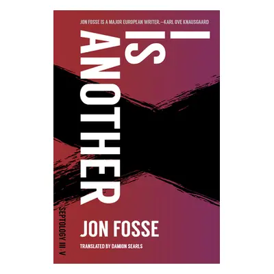 "I Is Another: Septology III-V" - "" ("Fosse Jon")(Paperback)