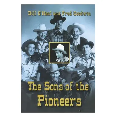 "The Sons of the Pioneers" - "" ("O'Neal Bill")(Paperback)