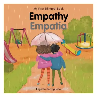 "My First Bilingual Book-Empathy (English-Portuguese)" - "" ("Billings Patricia")(Board Books)