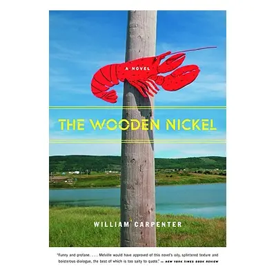 "The Wooden Nickel" - "" ("Carpenter William")(Paperback)