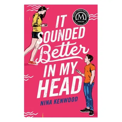 "It Sounded Better in My Head" - "" ("Kenwood Nina")(Paperback)