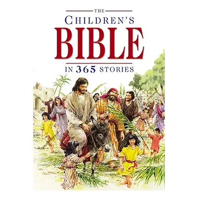 "The Children's Bible in 365 Stories" - "" ("Batchelor Mary")(Pevná vazba)