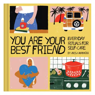 "You Are Your Best Friend" - "" ("Makhoul Anisa")(Pevná vazba)