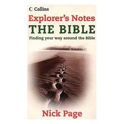 "Explorer's Notes: The Bible" - "" ("Page Nick")(Paperback)