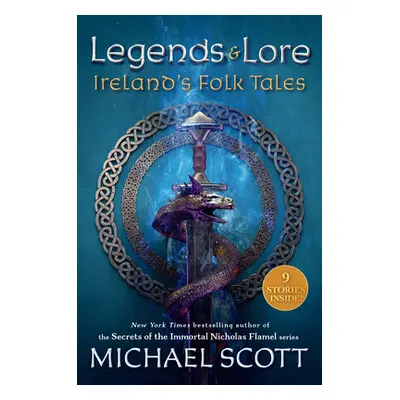 "Legends and Lore: Ireland's Folk Tales" - "" ("Scott Michael")(Library Binding)