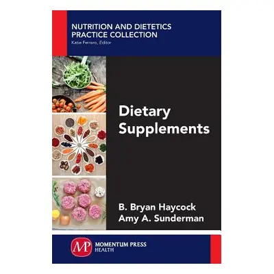 "Dietary Supplements" - "" ("Haycock B. Bryan")(Paperback)