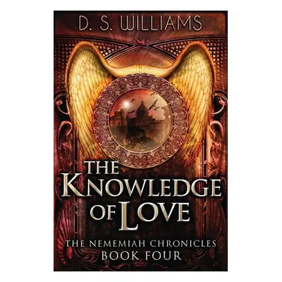 "The Knowledge Of Love" - "" ("Williams D. S.")(Paperback)