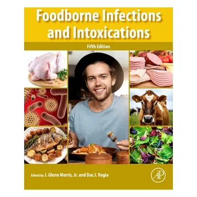 "Foodborne Infections and Intoxications" - "" ("Morris Glenn J.")(Paperback)