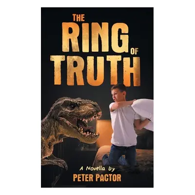 "The Ring of Truth" - "" ("Pactor Peter")(Paperback)