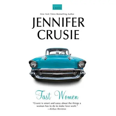 "Fast Women" - "" ("Crusie Jennifer")(Paperback)