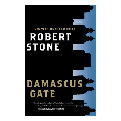 "Damascus Gate" - "" ("Stone Robert")(Paperback)