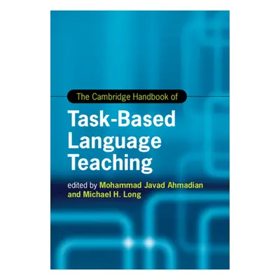 "Cambridge Handbook of Task-Based Language Teaching" - "" ("")(Pevná vazba)