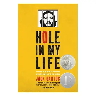 "Hole in My Life" - "" ("Gantos Jack")(Paperback)