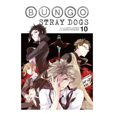 "Bungo Stray Dogs, Vol. 10" - "" ("Asagiri Kafka")(Paperback)