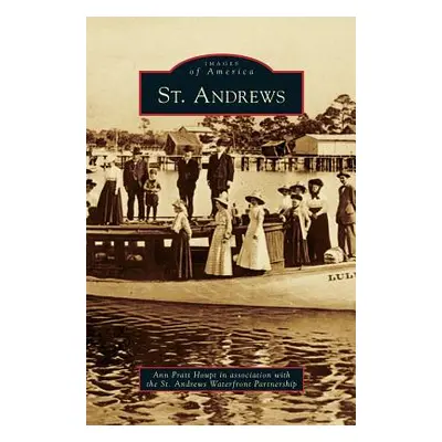 "St. Andrews" - "" ("Houpt Ann Pratt")(Pevná vazba)