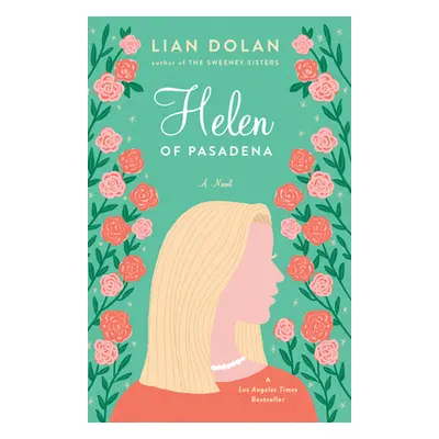 "Helen of Pasadena" - "" ("Dolan Lian")(Pevná vazba)