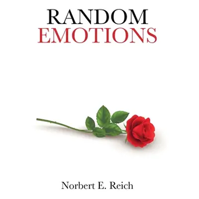 "Random Emotions" - "" ("Reich Norbert E.")(Paperback)