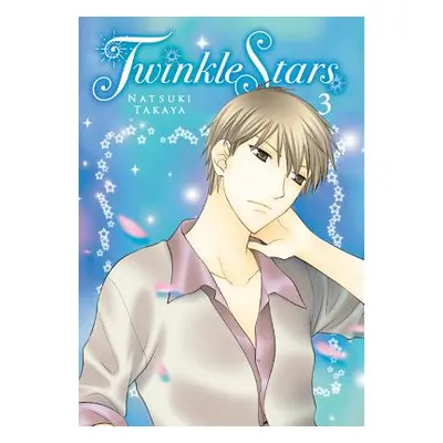 "Twinkle Stars, Vol. 3" - "" ("Takaya Natsuki")(Paperback)