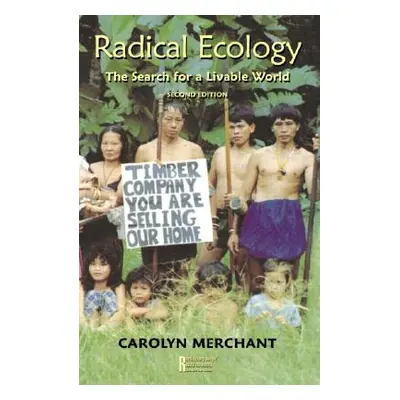 "Radical Ecology: The Search for a Livable World" - "" ("Merchant Carolyn")(Paperback)