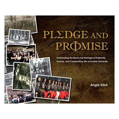 "Pledge and Promise: Celebrating the Bond and Heritage of Fraternity, Sorority, and Cooperative 