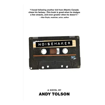 "Noisemaker" - "" ("Tolson Andy")(Paperback)