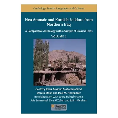 "Neo-Aramaic and Kurdish Folklore from Northern Iraq: A Comparative Anthology with a Sample of G