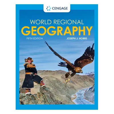 "World Regional Geography" - "" ("Hobbs Joseph J.")(Paperback)