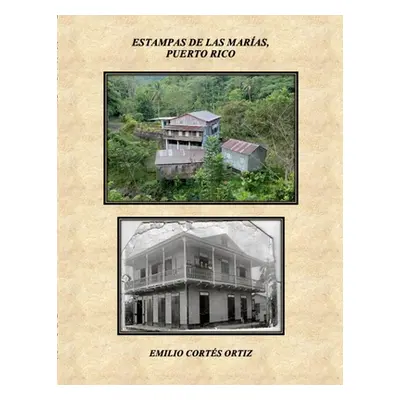 "Estampas de Las Maras, Puerto Rico" - "" ("Corts Emilio")(Paperback)