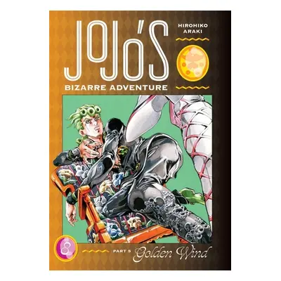 "Jojo's Bizarre Adventure: Part 5--Golden Wind, Vol. 8" - "" ("Araki Hirohiko")(Pevná vazba)