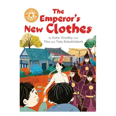 "Reading Champion: The Emperor's New Clothes" - "Independent Reading Orange 6" ("Woolley Katie")